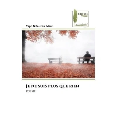 Image de Je ne suis plus que rien