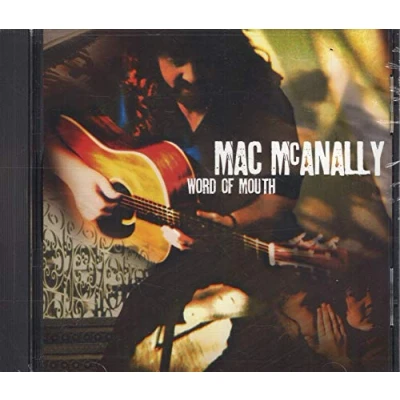 Afbeelding van Mac McAnally Word Of Mouth (CD)