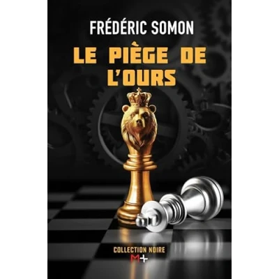 Afbeelding van LE PIEGE DE L&#039;OURS