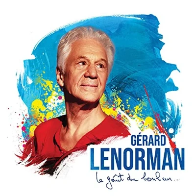 Afbeelding van Gerard Lenorman Le Gout Du Bonheur