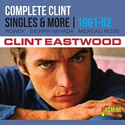 Afbeelding van Clint Eastwood Complete Clint. Singles &amp; More 1961 1962 (CD)