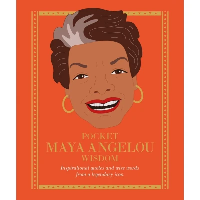 Afbeelding van Pocket Maya Angelou Wisdom: Inspirational Quotes and Wise Words from a Legendary Icon