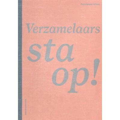 Afbeelding van Verzamelaars, sta op!