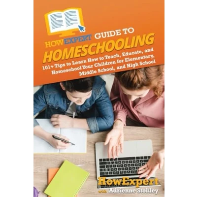 Afbeelding van HowExpert Guide to Homeschooling