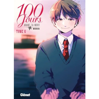 Image de 100 jours avant ta mort Tome 06