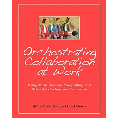 Afbeelding van Orchestrating Collaboration at Work