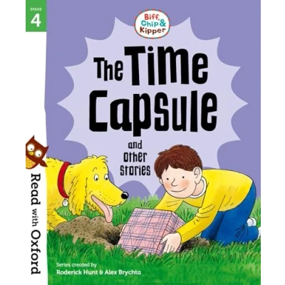Afbeelding van Read with Oxford: Stage 4: Biff, Chip and Kipper: The Time Capsule Other Stories