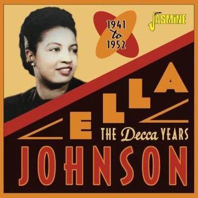 Afbeelding van Ella Johnson The Decca Years, 1941 1952 (CD)