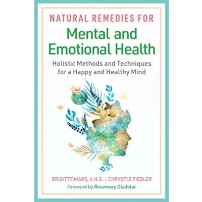 Afbeelding van Natural Remedies for Mental and Emotional Health