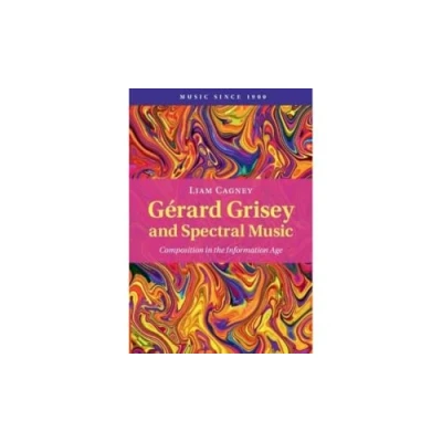 Afbeelding van Music since 1900 Gérard Grisey and Spectral