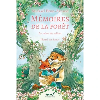 Image de Mémoires de La forêt Tome 4 saison des adieux