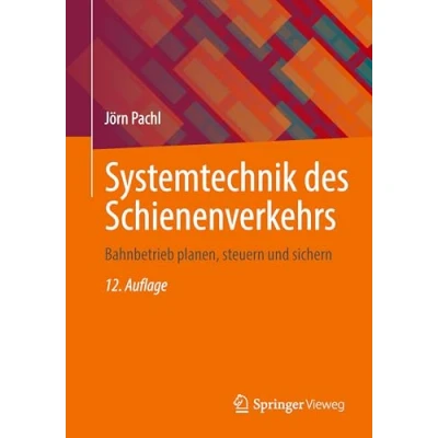 Afbeelding van Systemtechnik des Schienenverkehrs