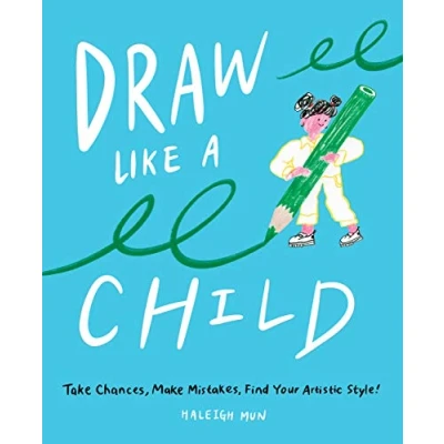 Afbeelding van Draw Like a Child