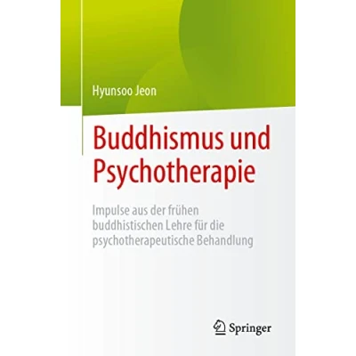 Afbeelding van Buddhismus und Psychotherapie