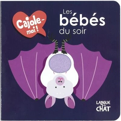 Image de Les bébés du soir Cajole moi !