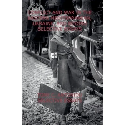 Afbeelding van Conflict and War in the Eastern Mediterranean, Ukraine, Beyond