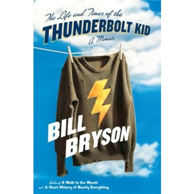 Afbeelding van the Life and Times of Thunderbolt Kid