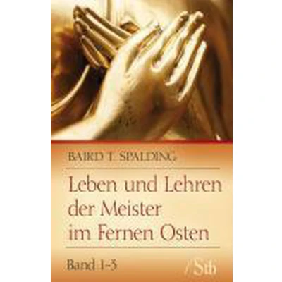 Afbeelding van Leben und Lehren der Meister im Fernen Osten 1 3