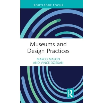 Afbeelding van Critical Perspectives on Museums and Digital Technology Design Practices
