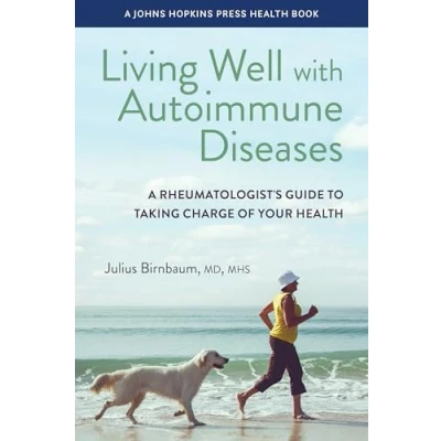 Afbeelding van A Johns Hopkins Press Health Book Living Well with Autoimmune Diseases