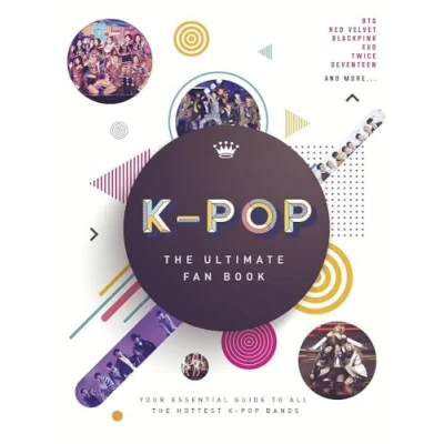 Afbeelding van K Pop: The Ultimate Fan Book