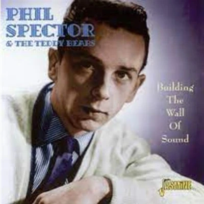 Afbeelding van Phil &amp; The Teddy Bears Spector Building Wall Of Sound (CD)