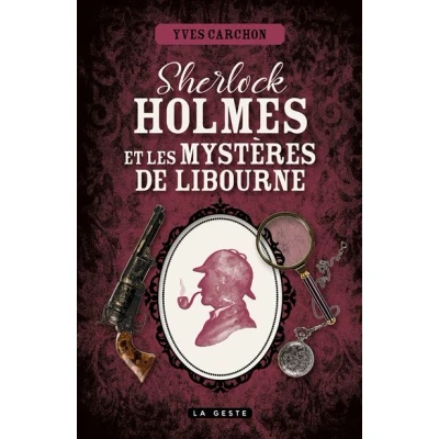 Image de Sherlock Holmes et les mystères de Libourne