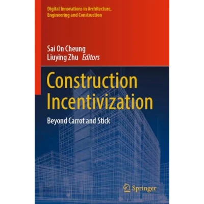 Afbeelding van Digital Innovations in Architecture, Engineering and Construction Incentivization