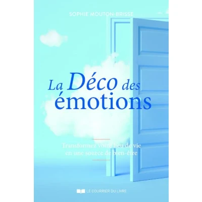 Image de La déco des émotions Transformez votre lieu de vie en une source bien être