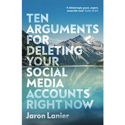 Afbeelding van Ten Arguments For Deleting Your Social M