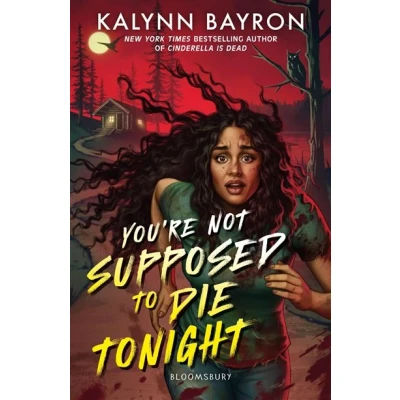 Image de You&#039;re Not Supposed to Die Tonight