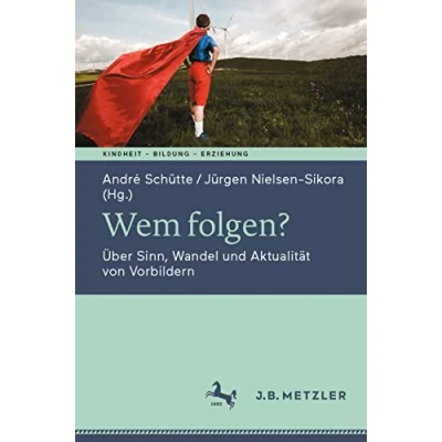 Afbeelding van Kindheit Bildung Erziehung. Philosophische Perspektiven Wem folgen?