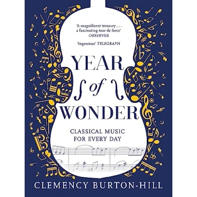 Afbeelding van YEAR OF WONDER: Classical Music for Every Day