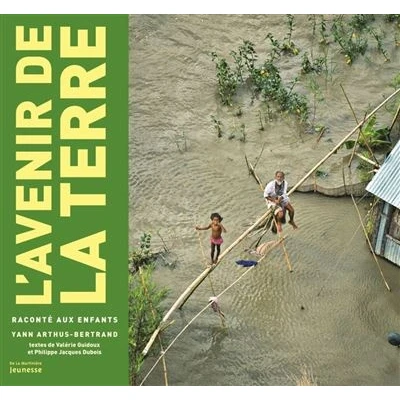 Afbeelding van Avenir de La Terre Racont&#039; Aux Enfants(l&#039;)