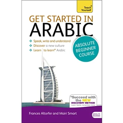 Afbeelding van Get Started In Beginner&#039;S Arabic: Teach Yourself