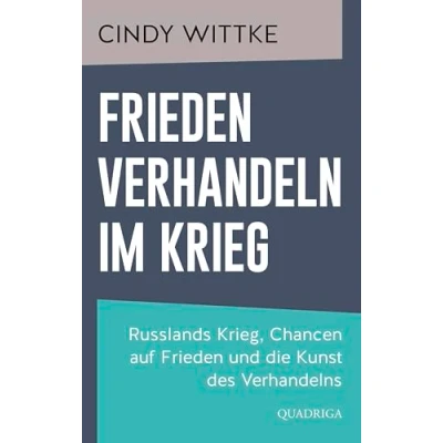 Afbeelding van Frieden verhandeln im Krieg