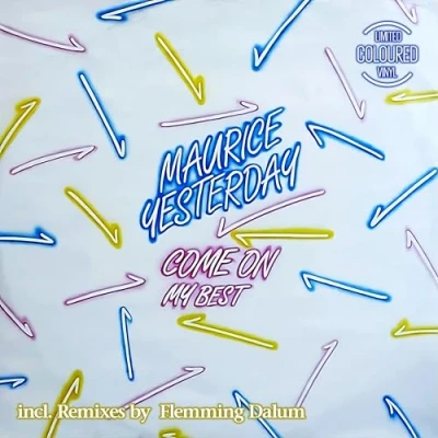 Afbeelding van Maurice Yesterday Come On (Single)
