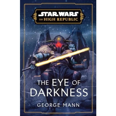 Afbeelding van Star Wars: The High Republic Eye of Darkness (The Republic)