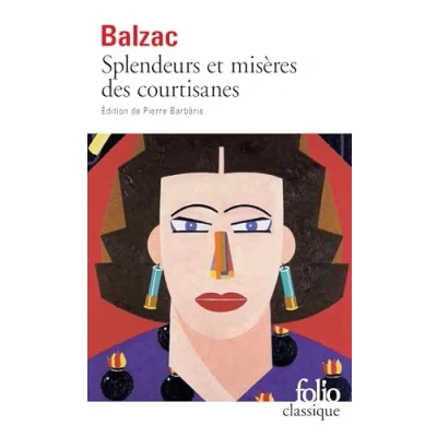 Afbeelding van Splendeurs Et Misères Des Courtisanes