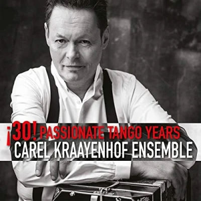 Afbeelding van Carel Kraayenhof Ensemble 30! Passionate Tango Years (CD)