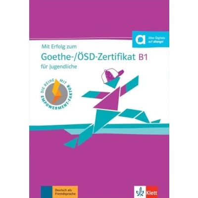 Afbeelding van Mit Erfolg zum Goethe /ÖSD Zertifikat B1 für Jugendliche