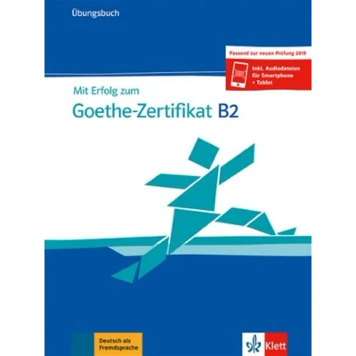 Image de Mit Erfolg zum Goethe Zertifikat B2 Cahier d&#039;exercices