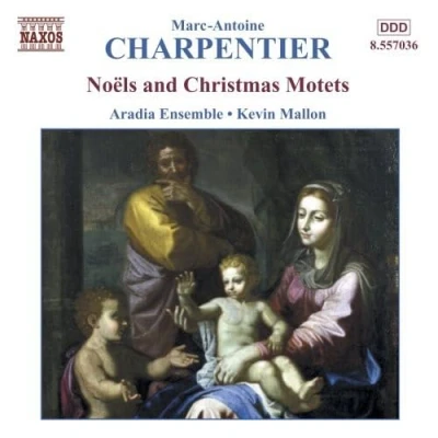 Afbeelding van Aradia Ensemble, Kevin Mallon Charpentier: Noëls And Christmas Motets (CD)