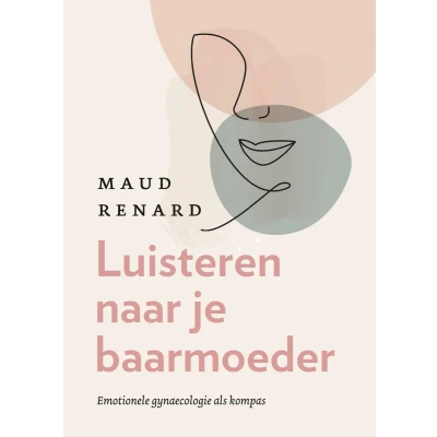 Afbeelding van Luisteren naar je baarmoeder