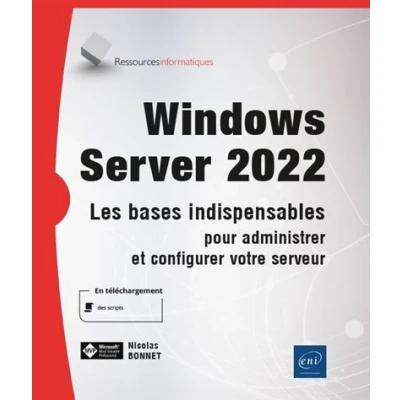 Image de Windows Server 2022 Les bases indispensables pour administrer et configurer votre serveur