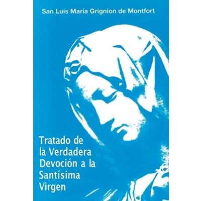 Afbeelding van Tratado de la verdadera devoción a Santísima Virgen