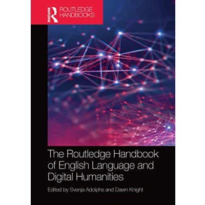 Afbeelding van Routledge Handbooks in English Language Studies The Handbook of and Digital Humanities