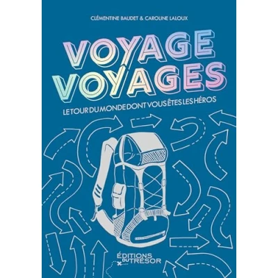 Afbeelding van VOYAGE VOYAGES LE TOUR DU MONDE DONT TU ES L&#039;INTREPIDE HEROI