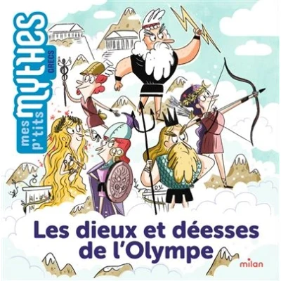 Image de Les dieux et déesses de l&#039;Olympe