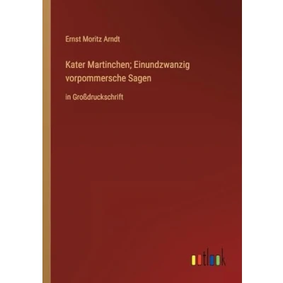 Afbeelding van Kater Martinchen; Einundzwanzig vorpommersche Sagen